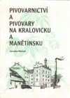 Pivovarnictví a pivovary na Kralovicku a Manětínsku