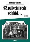 92. policejní revír se hlásí