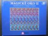 Magické oko II.