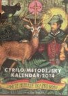 Cyrilo / Metodějský kalendář 2014