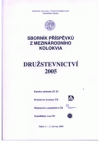 Sborník příspěvků z mezinárodního kolokvia Družstevnictví 2005