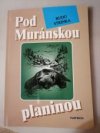 Pod Muránskou planinou