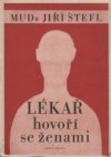 Lékař hovoří se ženami