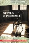 Svetlo z podzemia