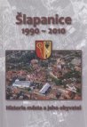 Šlapanice 1990-2010