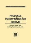 Produkce potravinářských surovin