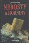 Nerosty a horniny