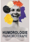 Humorologie Humoroterapie
