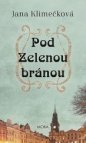 Pod Zelenou branou