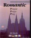 Romantic Prague - Praga - Prag