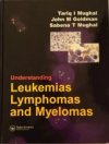 Understanding Leukemias Lymphomas and Myelomas