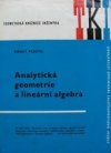 Analytická geometrie a lineární algebra