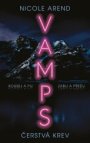 VAMPS: Čerstvá krev