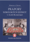 Prapory sokolských jednot v župě Budečské