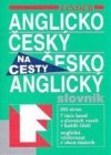 Anglicko-český, česko-anglický slovník =