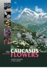 The Caucasus and its flowers