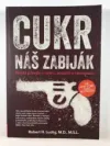 Cukr - náš zabiják