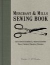 Merchant & Mills. The Sewing Book