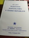 25 let budování kapitalismu v České republice 