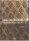 Archeologie pravěkých Čech.