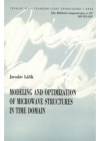 Modeling and optimization of microwave structures in time domain =