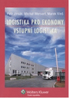 Logistika pro ekonomy - vstupní logistika