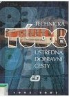 TÚDC - Technická ústředna dopravní cesty 1993-2003