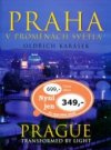 Praha v proměnách světla =