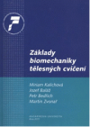 Základy biomechaniky tělesných cvičení