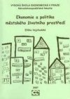 Ekonomie a politika městského životního prostředí