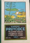 Kapesní průvodce po letních sídlech, lázeňských místech a mořských lázních 