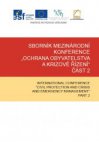 Sborník mezinárodní konference "Ochrana obyvatelstva a krizové řízení" Část II