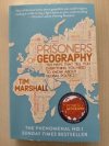 Prisoners of Geography