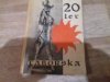 20 let Táborska 1945-1965