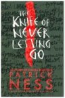 The Knife of Never Letting Go