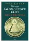 Na stopě Šalomounovu klíči Dana Browna