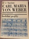 Carl Maria von Weber