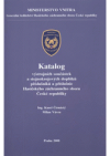 Katalog výstrojních součástek a stejnokrojových doplňků příslušníků a příslušnic Hasičského záchranného sboru České republiky