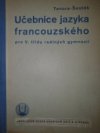 Učebnice jazyka francouzského pro 5. třídu reálných gymnasií