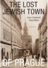 The lost Jewish Town of Prague