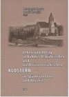 Leben und Alltag in böhmisch-mährischen und niederösterrechischen Klöstern in Spätmittelalter und Neuzeit