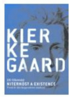 Kierkegaard - niternost a existence