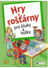 Hry a rošťárny pro kluky a holky