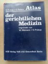 Atlas der gerichtlichen Medizin