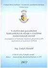 Vyšetřování parametrů hydraulických strojů s využitím numerických metod