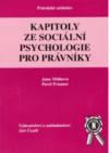 Kapitoly ze sociální psychologie pro právníky