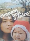 Vietnam v boji a míru