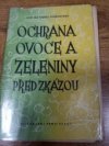 Ochrana ovoce a zeleniny před zkázou