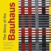 The Story of the Bauhaus