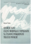 Studium vlivu cílené modifikace topografie na únavové poškozování třecích povrchů =